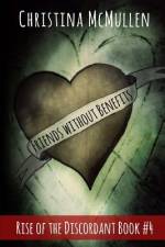 Friends without Benefits af Christina McMullen