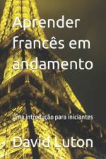 Aprender francês em andamento af David Spencer Luton