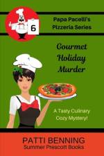 Gourmet Holiday Murder af Patti Benning