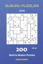Suguru Puzzles - 200 Hard to Master Puzzles 9x9 vol.14 af Liam Parker