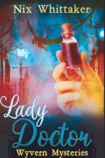 Lady Doctor af Nix Whittaker