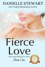 Fierce Love af Danielle Stewart