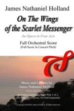 On The Wings of the Scarlet Messenger af James Nathaniel Holland