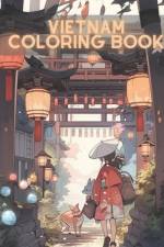 Vietnam Coloring Book af Rei Nakada