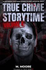 True Crime Storytime Volume 4 af True Crime Seven