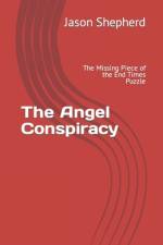 The Angel Conspiracy af Jason Shepherd