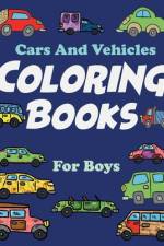 Cars And Vehicles Coloring Books For Boys af Blkcm Bnkcm