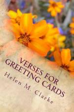 Verses For Greeting Cards af Helen M Clarke