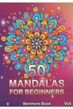50 Mandalas For Beginners af Benmore Book