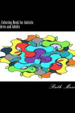 Coloring Book for Autistic Children and Adults af Ruth Mason