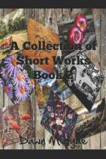 A Collection of Short Works Book 2 af Dawn M Hyde
