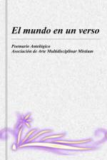 El mundo en un verso af Juan Benito RodrÃ­guez Manzanares