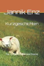 Kurzgeschichten af Jannik Enz