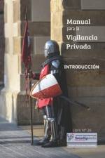 Manual Introducción a la Vigilancia af Rafael Darìo Sosa Gonzàlez