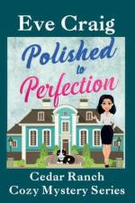 Polished to Perfection af Eve Craig