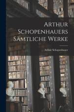 Arthur Schopenhauers sämtliche Werke af Arthur Schopenhauer