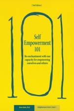 Self-Empowerment 101 af Rosie E Kuhn