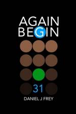 Again Begin 31 af Matthew Daniel Frey