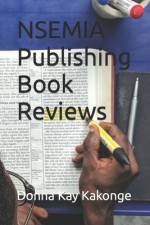 NSEMIA Publishing Book Reviews af Donna Kay Kakonge