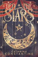 Defy The Stars af Cathrina Constantine
