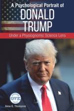 A Psychological Portrait of Donald Trump af Anna G Thompson