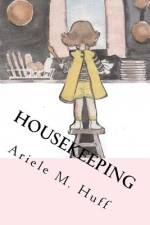 Housekeeping af Ariele M Huff
