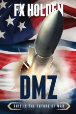 DMZ af Fx Holden