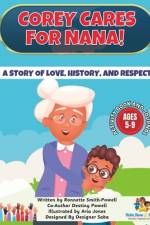 Corey Cares for Nana! The Activity Book af Destiny Powell