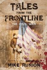 Tales From The Frontline af Mike Runion