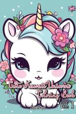 Cute Kawaii Unicorns Coloring Book Volume 1 af Aquila Kyo