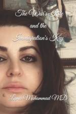 The War's Kite And The Immigration's Key af Lama Muhammad