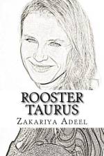 Rooster Taurus af Zakariya Adeel