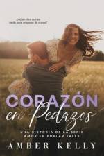 Corazón en Pedazos af Amber Kelly