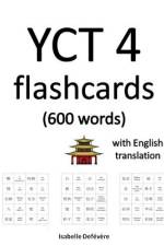 YCT 4 flashcards (600 words) with English translation af Isabelle Defevere