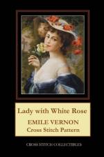 Lady with White Rose af Kathleen George