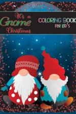 It's a Gnome Christmas Coloring Book af Design