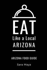 Eat Like a Local-Arizona af Eat Like a Local