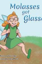 Molasses Got Glasses af Pat Goldys