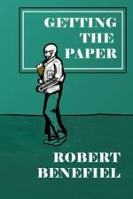 Getting The Paper af Robert Benefiel