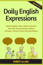 Daily English Expressions (book - 2) af A Mustafaoglu