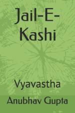 Jail-E-Kashi af Anubhav Gupta