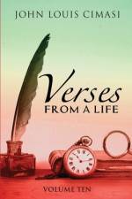 Verses from a Life af John Louis Cimasi