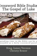 Crossword Bible Studies - The Gospel of Luke af Christy Bower