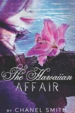 The Hawaiian Affair af Chanel Smith
