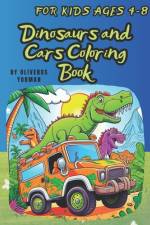 Dinosaurs and Cars Coloring Book af Yorman Oliveros