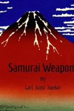 Samurai Weapons af Carl Scott Harker