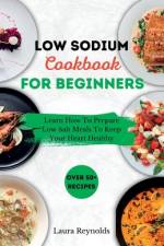 Low Sodium Cookbook for Beginners af Laura Reynolds
