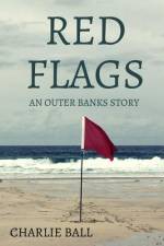 Red Flags af Charlie Ball