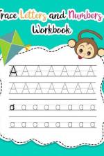 Trace Letters and Numbers Workbook af Nina Noosita