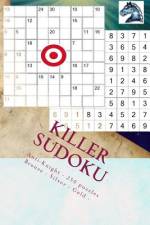 Killer Sudoku - Anti-Knight - 250 Puzzles Bronze - Silver - Gold - Vol. 176 af Andrii Pitenko